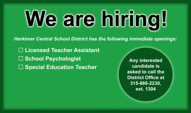 We are hiring employment notification with a list of openings. If interested, call the district office at 315-866-2230.